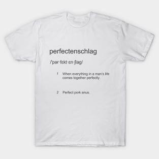 Perfectenschlag T-Shirt